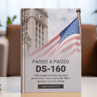 Imagem do produto DS-160 Passo a Passo - Tudo o que você precisa para preencher o formulário e agendar sua entrevista