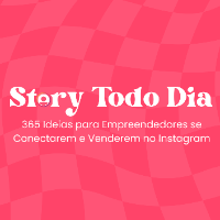 Imagem do curso Story Todo Dia - 365 Ideias para Empreendedores se Conectarem e Venderem no Instagram