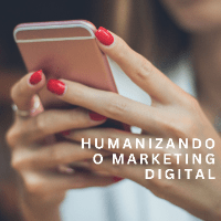 Imagem do produto Humanizando o Marketing Digital