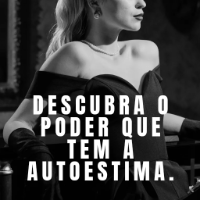 Imagem do produto Autoestima não é luxo, é sobrevivência!