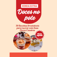 Imagem do produto 30 Receitas Irresistíveis para Lucrar com Seus Doces Caseiros