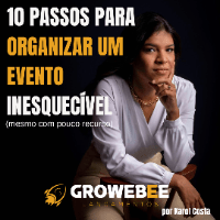 Imagem do produto 10 passos para organizar um evento inesquecível (mesmo sem recurso)