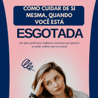 Imagem do curso COMO CUIDAR DE SI MESMA QUANDO VOCÊ ESTÁ ESGOTADA