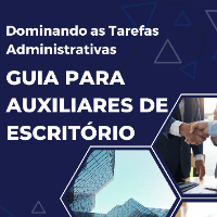 Imagem do produto Dominando as Tarefas Administrativas Guia para Auxiliares de Escritório