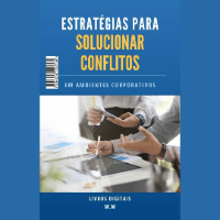 Imagem do produto Estratégias Eficazes para Resolver Conflitos no Ambiente Corporativo