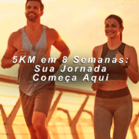 Imagem do produto 5KM em 8 Semanas: Sua Jornada Começa Aqui