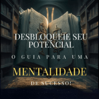 Imagem do produto Desbloqueie seu Potencial - O Guia Para Uma Mentalidade de Sucesso!