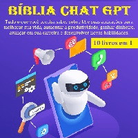 Imagem do curso Bíblia Chat GPT - 10 Livros em 1 Tudo o que Você Precisa Saber sobre IA e suas aplicações para melhorar sua vida, aumentar sua produtividade, ganhar dinheiro, avançar na carreira e desenvolver novas habilidades.