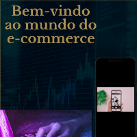 Imagem do produto Bem-vindo ao mundo do e-commerce: Transforme sua vida com vendas online