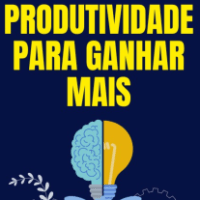 Imagem do produto Produtividade para ganhar mais