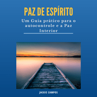 Imagem do produto Paz de Espirito - Um Guia prático para o autocontrole e a Paz Interior