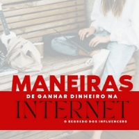 Imagem do produto O Segredo dos Influencers - Maneiras de Ganhar dinheiro na Internet