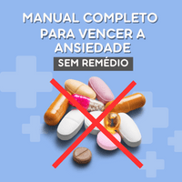 Imagem do produto Manual Completo para Vencer a Ansiedade Sem Remédio