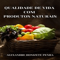 Imagem do curso QUALIDADE DE VIDA COM PRODUTOS NATURAIS