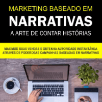 Imagem do produto Mestre das Narrativas: Guia de Marketing Baseado em Narrativas