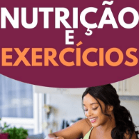 Imagem do produto Nutrição e Exercícios: Um guia completo para uma vida saudável