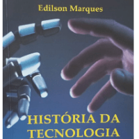 Imagem do produto História da Tecnologia: Dos Primórdios a Inteligência Artificial