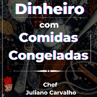 Imagem do produto Ganhe Dinheiro Com Comidas Congeladas