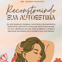 Imagem do produto E-book Reconstruindo a Sua Autoestima