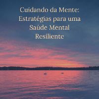 Imagem do curso Cuidando da Mente: Estratégias para uma Saúde Mental Resiliente