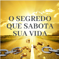 Imagem do produto O segredo que sabota sua vida!