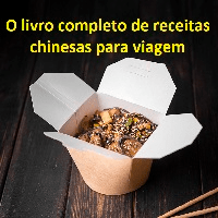 Imagem do produto O livro completo de receitas chinesas para viagem