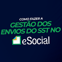 Imagem do curso N - Como fazer a Gestão dos Envios dos Eventos de SST no eSocial