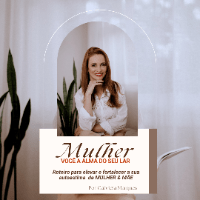 Imagem do curso MULHER, você é a ALMA do seu LAR