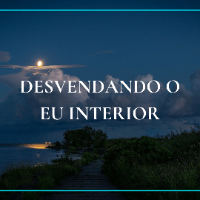 Imagem do curso Desvendando o Eu Interior