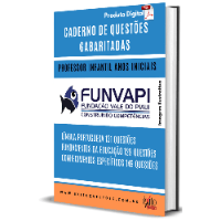 Imagem do curso CADERNO DE QUESTÕES GABARITADAS: PROFESSOR INFANTIL E ANOS INICIAIS , FUNVAPI