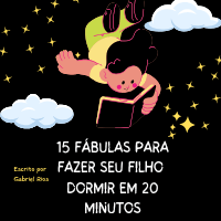 Imagem do produto 15 Fábulas para fazer seu filho dormir em 24 horas