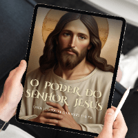 Imagem do produto O PODER DO SENHOR JESUS - UMA JORNADA ATRAVÉS DA FÉ