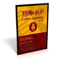 Turbinando O Campo Harmônico [E-book 230 páginas]