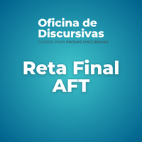 Imagem do curso Discursivas AFT - Reta Final