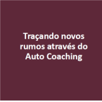 Imagem do curso Traçando Novos Rumos através do Auto Coaching e PNL
