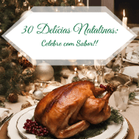 Imagem do produto 30 Delícias Natalinas: Celebre com Sabor!