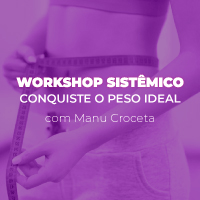 Imagem do produto Workshop Sistêmico - Conquiste o peso ideal
