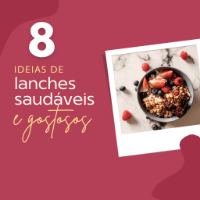Imagem do produto 8 ideias de  lanches saudáveis e gostosos.