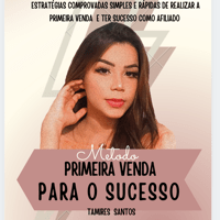 Imagem do produto Primeira Venda Para o sucesso/ com 72 Hrs