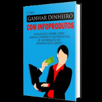 Imagem do produto Como Ganhar Dinheiro Com Infoprodutos!