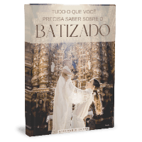 Imagem do produto Tudo o que você precisa saber sobre o BATIZADO