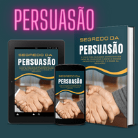 Imagem do produto Segredos da Persuasão - Convença Qualquer Pessoa.
