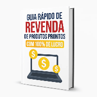 Imagem do produto Guia Rápido de Revenda de Produtos Prontos com 100% de Lucro