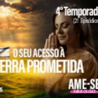 Imagem do curso AME-SE 4: O SEU ACESSO À TERRA PROMETIDA