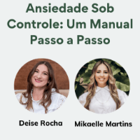 ANSIEDADE SOB CONTROLE: UM MANUAL PASSO A PASSO