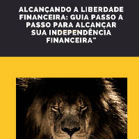 Imagem do produto ALCANÇANDO A LIBERDADE FINANCEIRA: GUIA PASSO A  PASSO PARA ALCANÇAR SUA INDEPENDÊNCIA  FINANCEIRA"