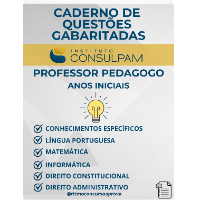 Imagem do produto CADERNO DE QUESTÕES GABARITADAS: PROFESSOR PEDAGOGO (ANOS INICIAIS)  BANCA CONSULPAM.