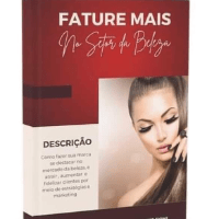 Imagem do produto Fature mais na Area da Beleza - Como aumentar e Fidelizar Clientes
