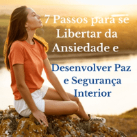 Imagem do produto 7 Passos para se Libertar da Ansiedade e Desenvolver Paz e Segurança Interior