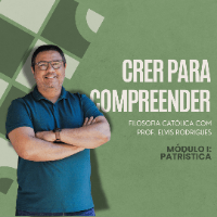 Imagem do produto Crer para compreender: Filosofia Católica (Módulo Patrística)